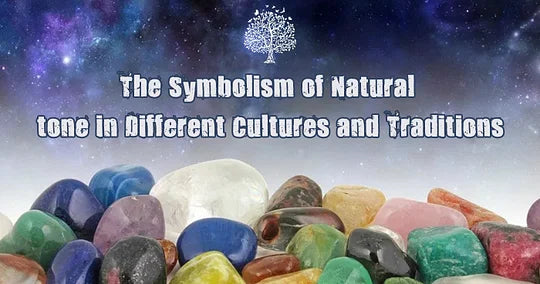 The Symbolism of Natural Stone in Different Cultures and Traditions