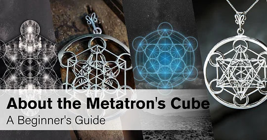 About the Metatron's Cube - A Beginner's Guide