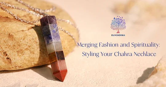 Merging Fashion and Spirituality: Styling Your Chakra Necklace
