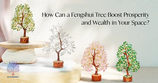 How Can a Fengshui Tree Boost Prosperity and Wealth in Your Space?