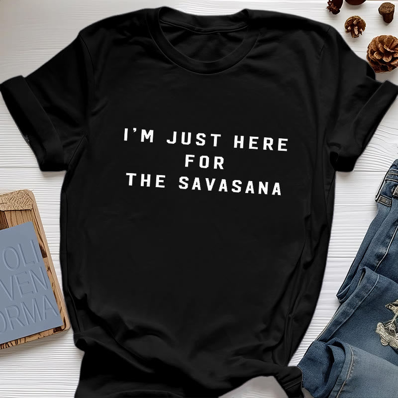 Olivenorma I'm Just Here For The Savasana T-Shirt - Black - 2XL - image 5
