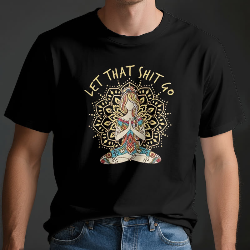 Olivenorma "Let That Shit Go" Yoga Meditation Sitting T-Shirt - image 2