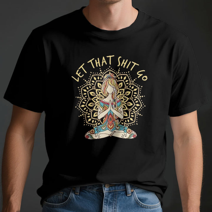 Olivenorma "Let That Shit Go" Yoga Meditation Sitting T-Shirt - image 2