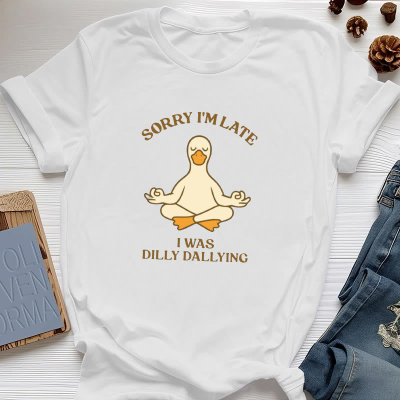 Olivenorma Sorry I'm Late I Was Dilly Dallying T-Shirt - White - Meditating Duck - 2XL - image 0