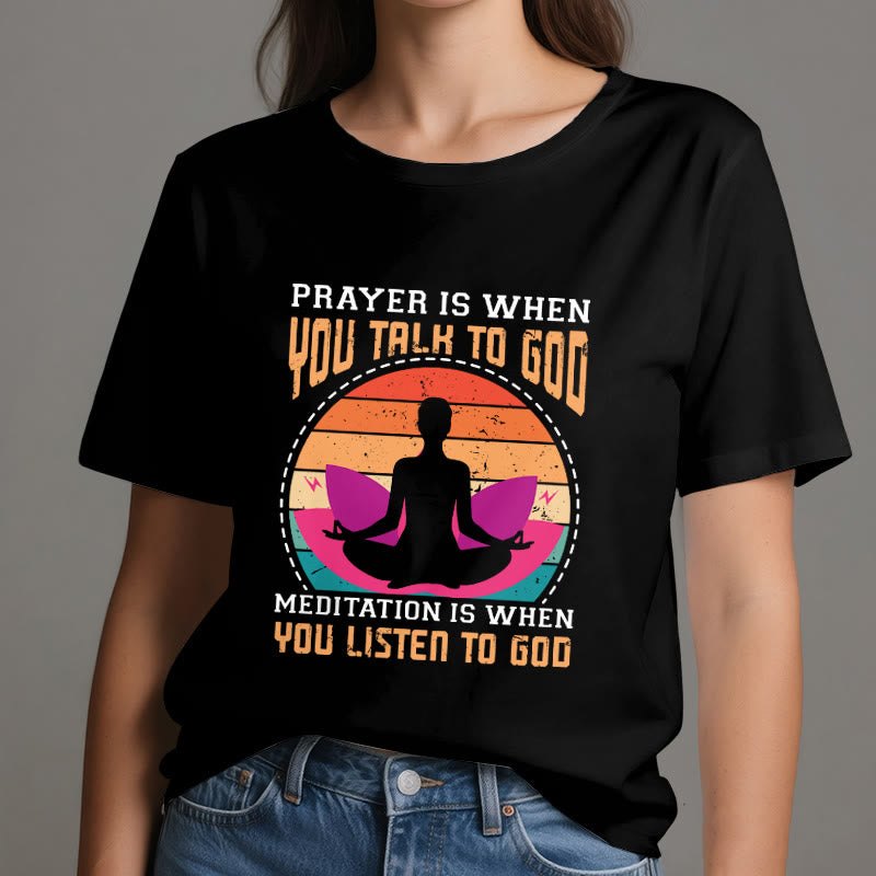 Olivenorma "MEDITATION IS WHEN YOU LISTEN TO GOD" Spiritual Yoga T-Shirt - image 1