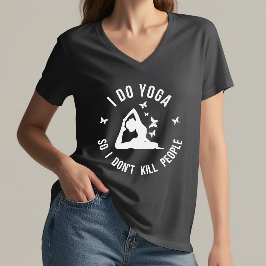 Olivenorma Funny I Do Yoga Butterfly Crescent Text Graphic Women's V Neck T-Shirt - image 23